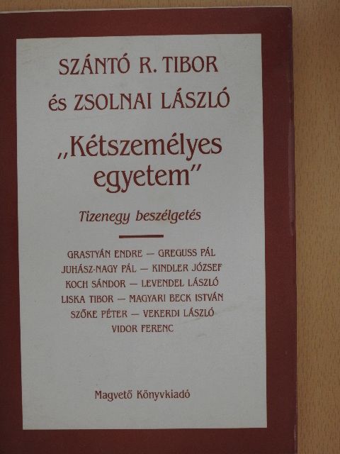 Grastyán Endre - "Kétszemélyes egyetem" [antikvár]