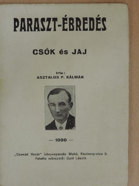 Asztalos P. Kálmán - Paraszt-ébredés [antikvár]