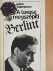 Julian Szemjonov - A tavasz megszépíti Berlint [antikvár]