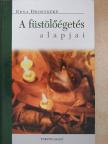 Erna Droesbeke - A füstölőégetés alapjai [antikvár]
