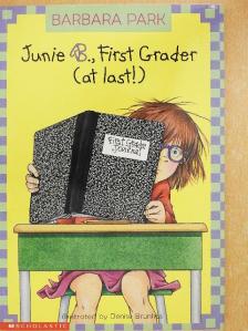 Barbara Park - Junie B., First Grader (at last!) [antikvár]