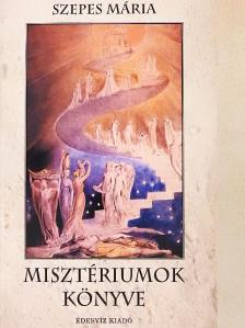 Szepes Mária - Misztériumok könyve [antikvár]