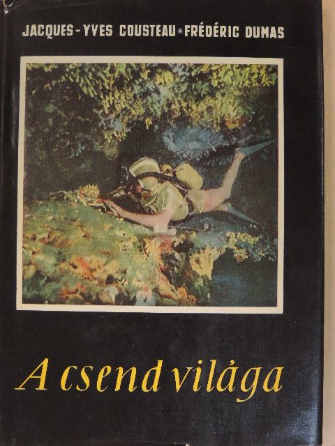 Frédéric Dumas - A csend világa [antikvár]