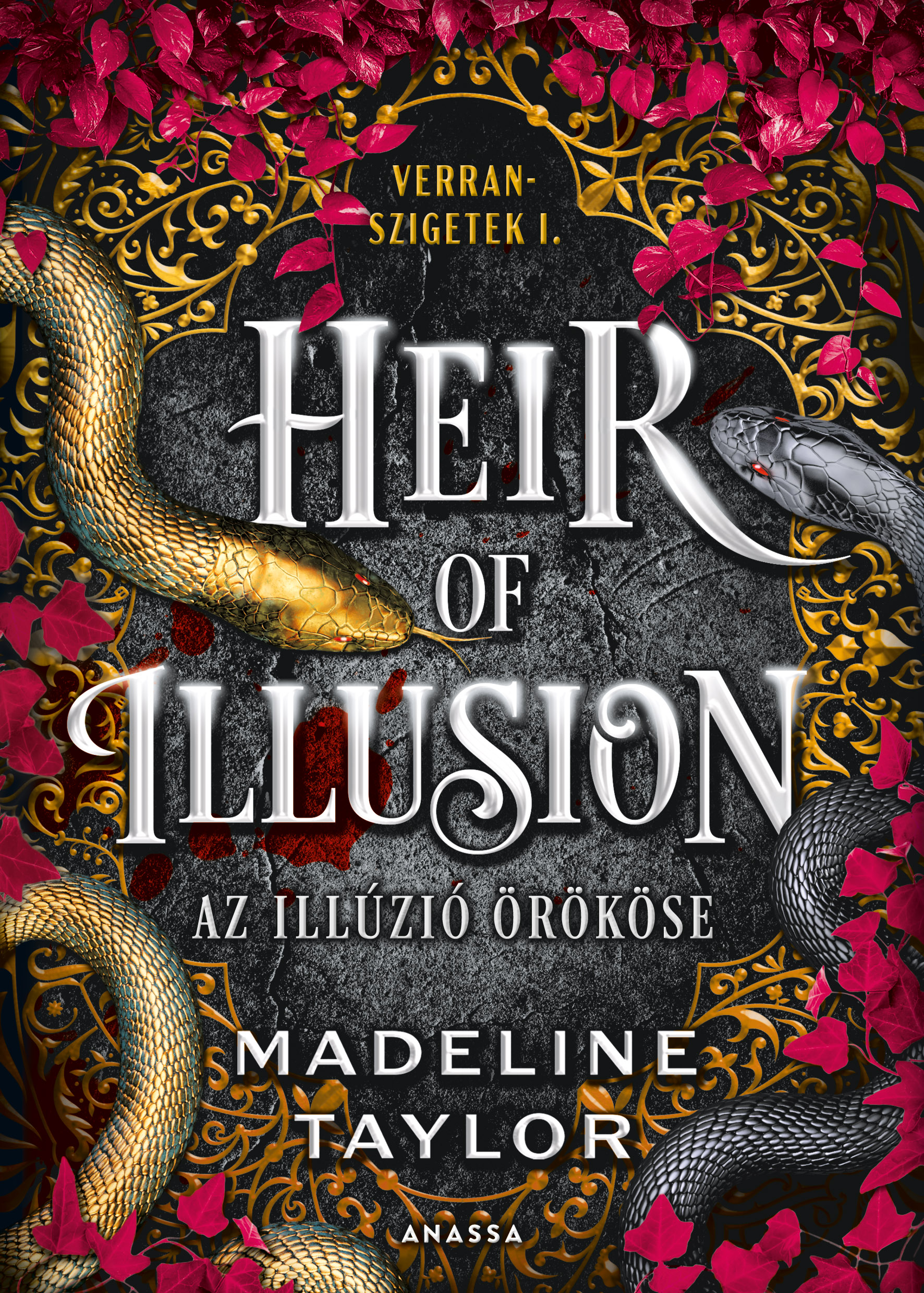 Madeline Taylor - Heir of Illusion: Az illúzió örököse