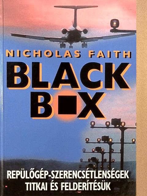 Nicholas Faith - Black Box [antikvár]