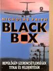 Nicholas Faith - Black Box [antikvár]
