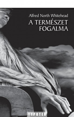 Alfred North Whitehead - A természet fogalma [eKönyv: pdf]