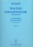 WEINER, LEO - MAGYAR PARASZTDALOK ZONGORÁRA, OP.22 HARMADIK SOROZAT