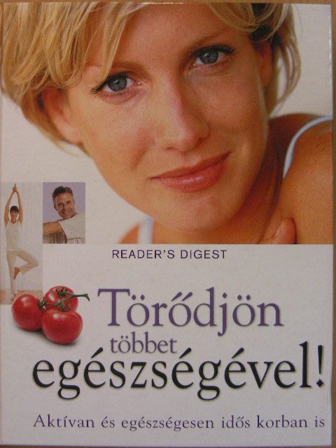 Törődjön többet egészségével! [antikvár]