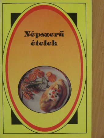 Népszerű ételek [antikvár]