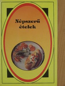 Népszerű ételek [antikvár]