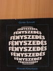 Günter Schmitt - Fényszedés [antikvár]