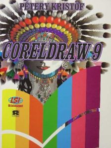 Dr. Pétery Kristóf - CorelDRAW 9 [antikvár]