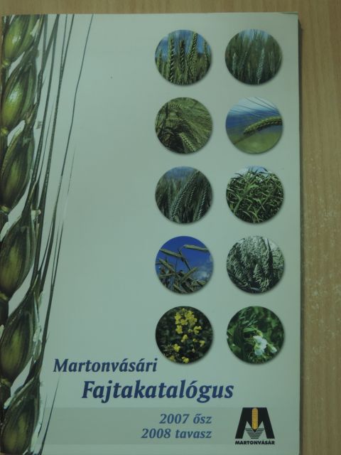 Martonvásári fajtakatalógus 2007 ősz-2008 tavasz [antikvár]