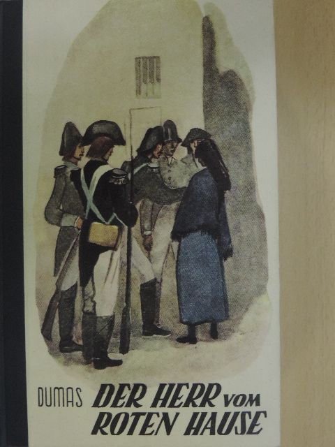 Alexandre Dumas - Der Herr vom Roten Hause [antikvár]