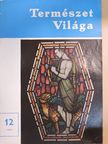 Dr. Dojcsák Győző - Természet Világa 1972. december [antikvár]