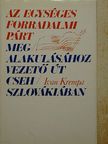 Ivan Krempa - Az Egységes Forradalmi Párt megalakulásához vezető út Csehszlovákiában [antikvár]