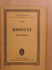 Gioacchino Rossini - Stabat Mater [antikvár]