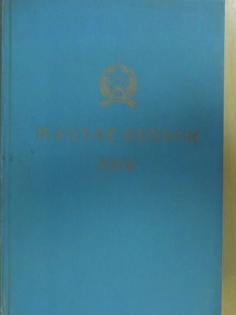 Magyar Rendőr 1966. január-december [antikvár]