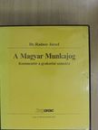Dr. Kertész István - A magyar munkajog [antikvár]