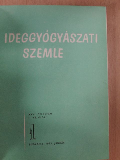 Dr. Juhász Pál - Ideggyógyászati szemle 1973-1974 (vegyes számok) (23 db) + Supplementum [antikvár]