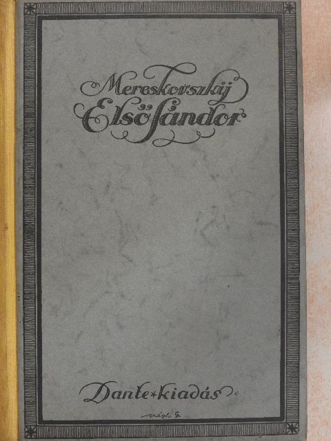 Mereskovszkij - Első Sándor [antikvár]