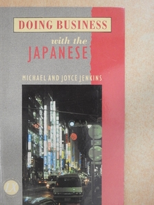 Joyce Jenkins - Doing Business with the Japanese [antikvár]