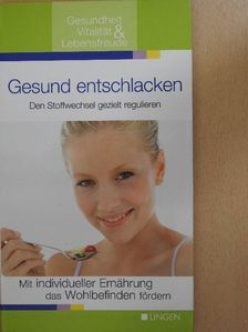 Eberhard J. Wormer - Gesund entschlacken [antikvár]