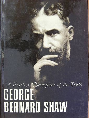 George Bernard Shaw - ...A Fearless Champion of the Truth [antikvár]