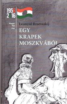 Leonyid Rzsevszkij - Egy krapek Moszkvából