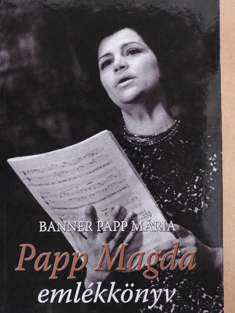 Banner Papp Mária - Papp Magda emlékkönyv [antikvár]