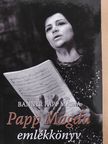 Banner Papp Mária - Papp Magda emlékkönyv [antikvár]