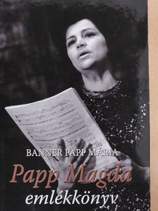 Banner Papp Mária - Papp Magda emlékkönyv [antikvár]