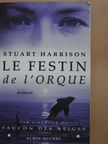 Stuart Harrison - Le Festin de l'orque [antikvár]