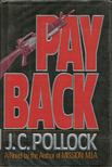 J. C. Pollock - Payback [antikvár]