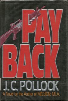 J. C. Pollock - Payback [antikvár]