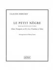 DEBUSSY - LE PETIT NEGRE POUR QUINTETTE DE CUIVRES ARR. DE THIERRY CAENS