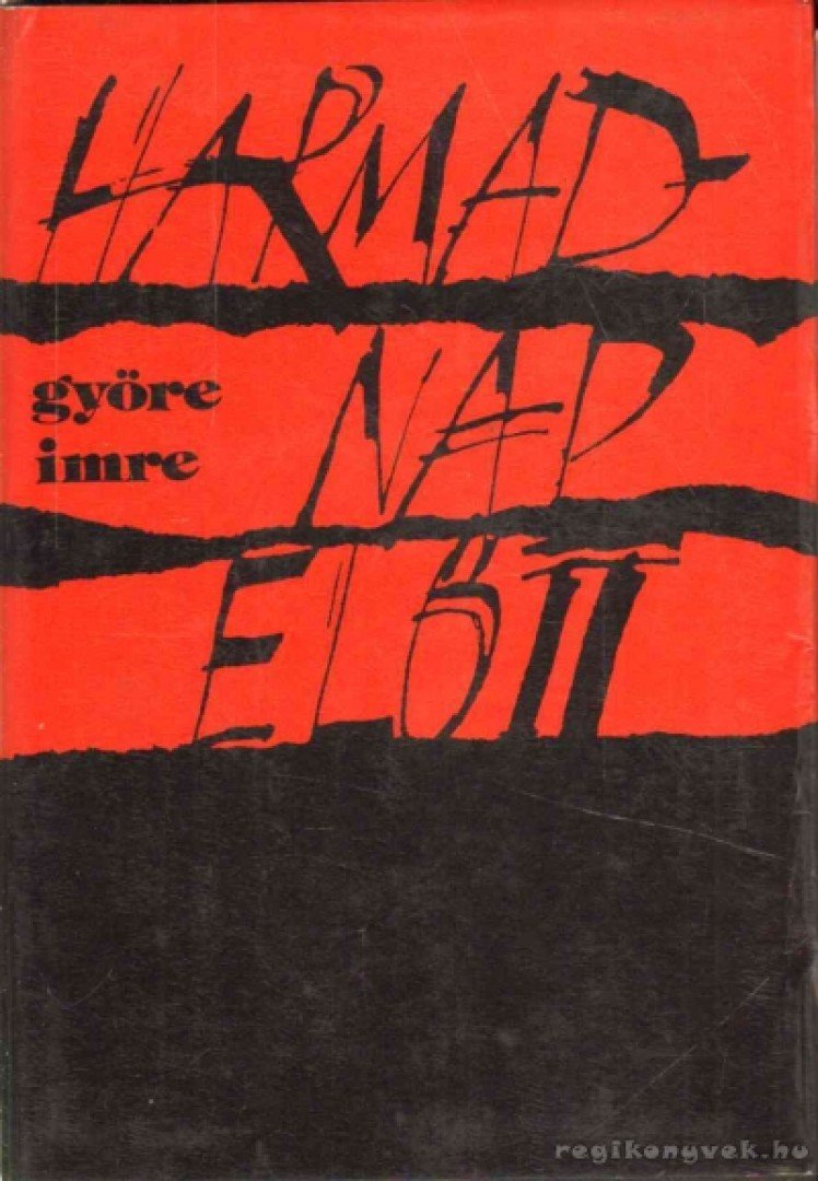 GYÖRE IMRE - Harmadnap előtt [antikvár]