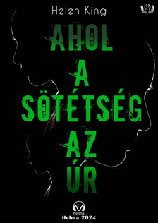 King Helen - Ahol a sötétség az úr [eKönyv: epub, mobi]