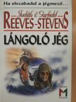 Garfield Reeves-Stevens - Lángoló jég [antikvár]