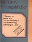 Helga Ebner - Übungen zur deutschen Rechtschreibung I. [antikvár]