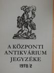 A Központi Antikvárium jegyzéke 1978/2 [antikvár]