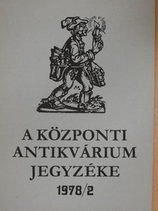 A Központi Antikvárium jegyzéke 1978/2 [antikvár]