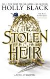 Black, Holly - The Stolen Heir (A Novel of Elfheim)