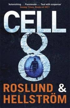 Anders Roslund, Börge Hellström - Cell 8 [antikvár]