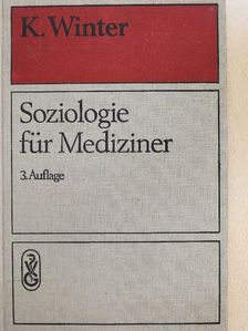 Alfred Geißler - Soziologie für Mediziner [antikvár]