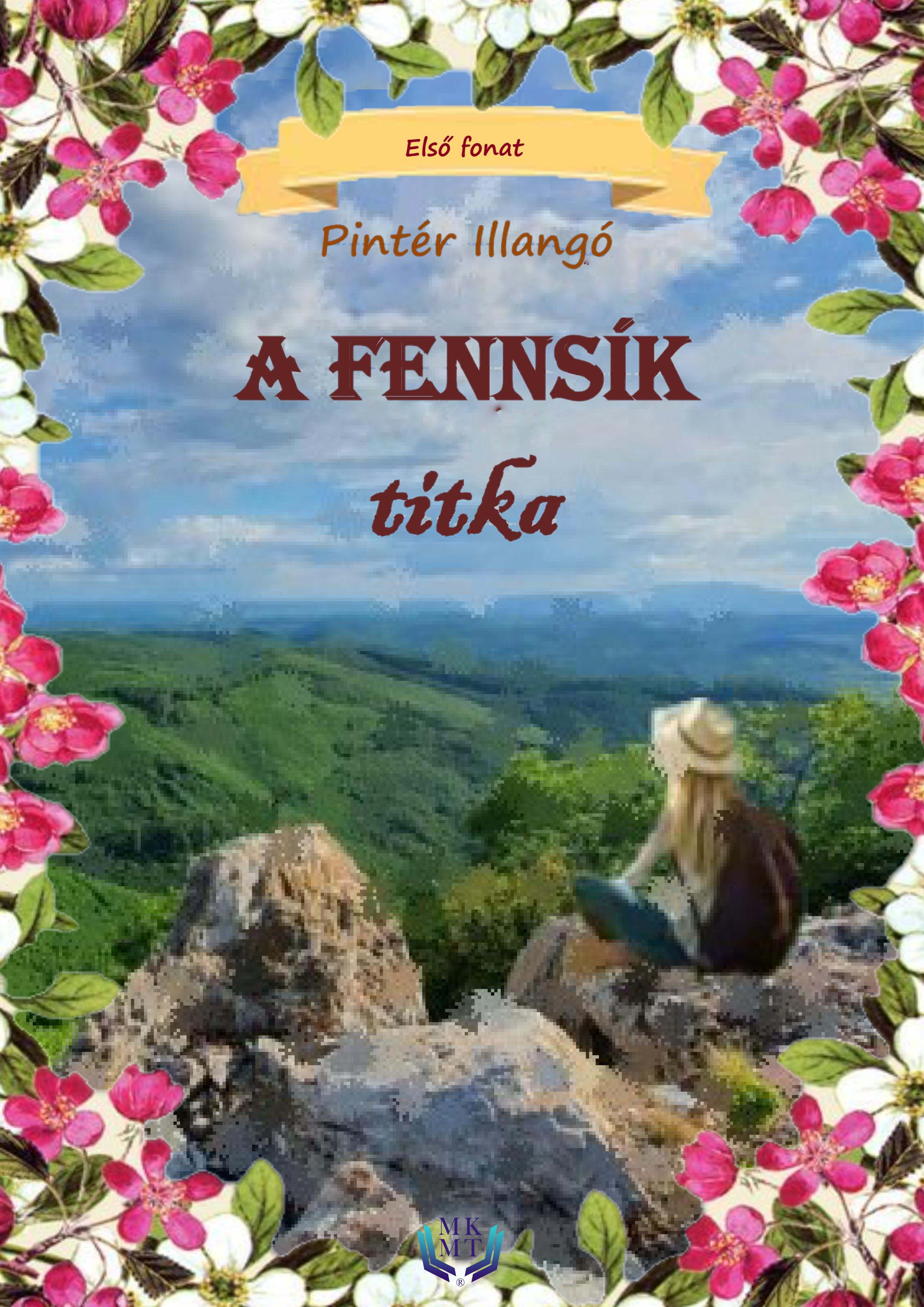 Illangó Pintér - A fennsík titka [eKönyv: epub, mobi]