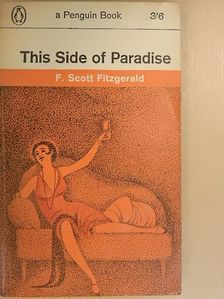 F. Scott Fitzgerald - This Side of Paradise [antikvár]