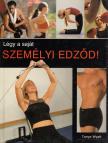 Tanya Wyatt - Légy a saját személyi edződ! [antikvár]