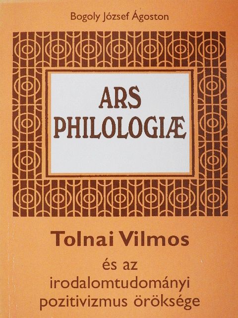 Bogoly József Ágoston - Ars Philologiae [antikvár]